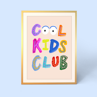 Whimsical print with multicoloured lettering that reads ‘Cool Kids Club’ in playful, hand-drawn style by Eleanor Bowmer