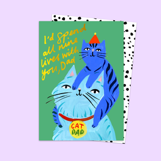 I'd Spend 9 Lives With You Cat Dad