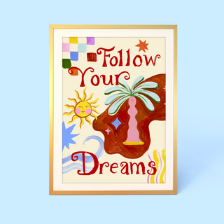 Eleanor Bowmer artwork with 'Follow Your Dreams' text and colourful palm tree and sun illustrations